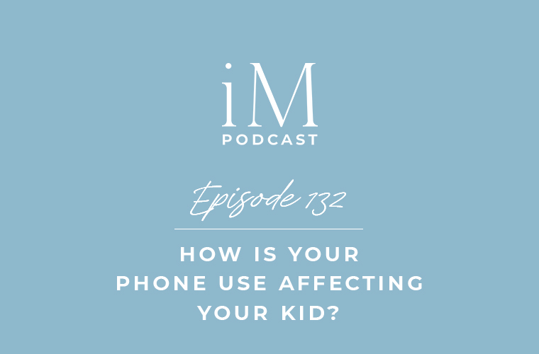 How Is Your Phone Use Affecting Your Kid?